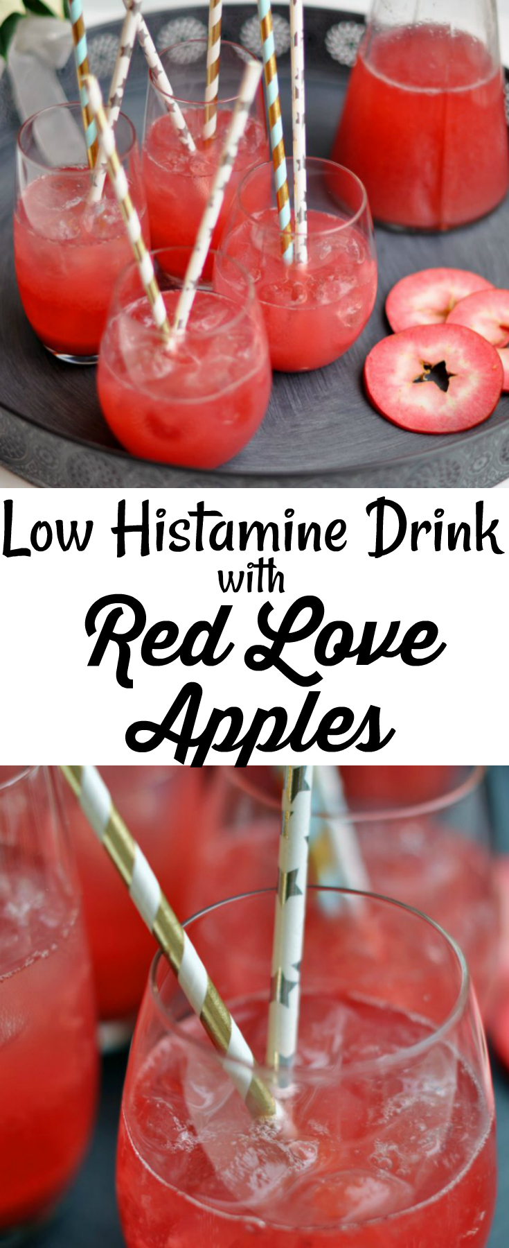 Low Histamine Drink with Red Love Apples - Pin me!