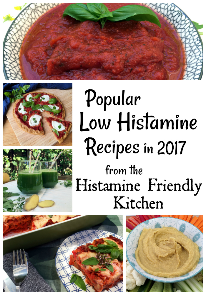 Most Popular Low Histamine Recipes in 2017- from the Histamine Friendly Kitchen