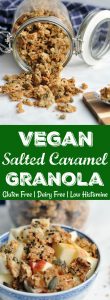Vegan Salted Caramel Granola - Gluten Free :D